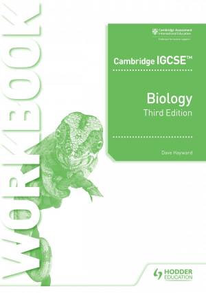 Cambridge IGCSE Biology Workbook – Third Edition (Dave Hayward)