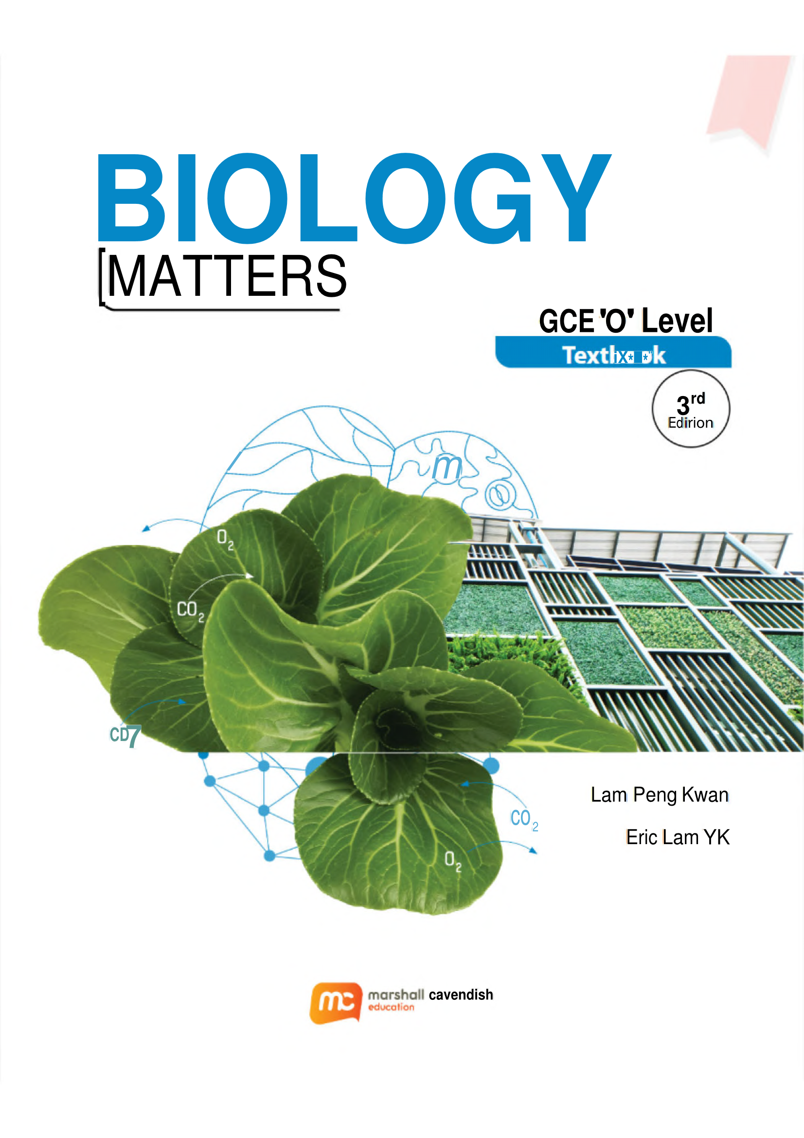 Biology Matters – GCE O-Level Textbook (3rd Edition)