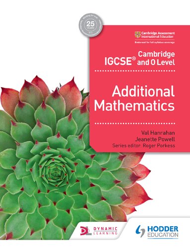 Cambridge IGCSE and O Level Additional Mathematics (Hodder Education)