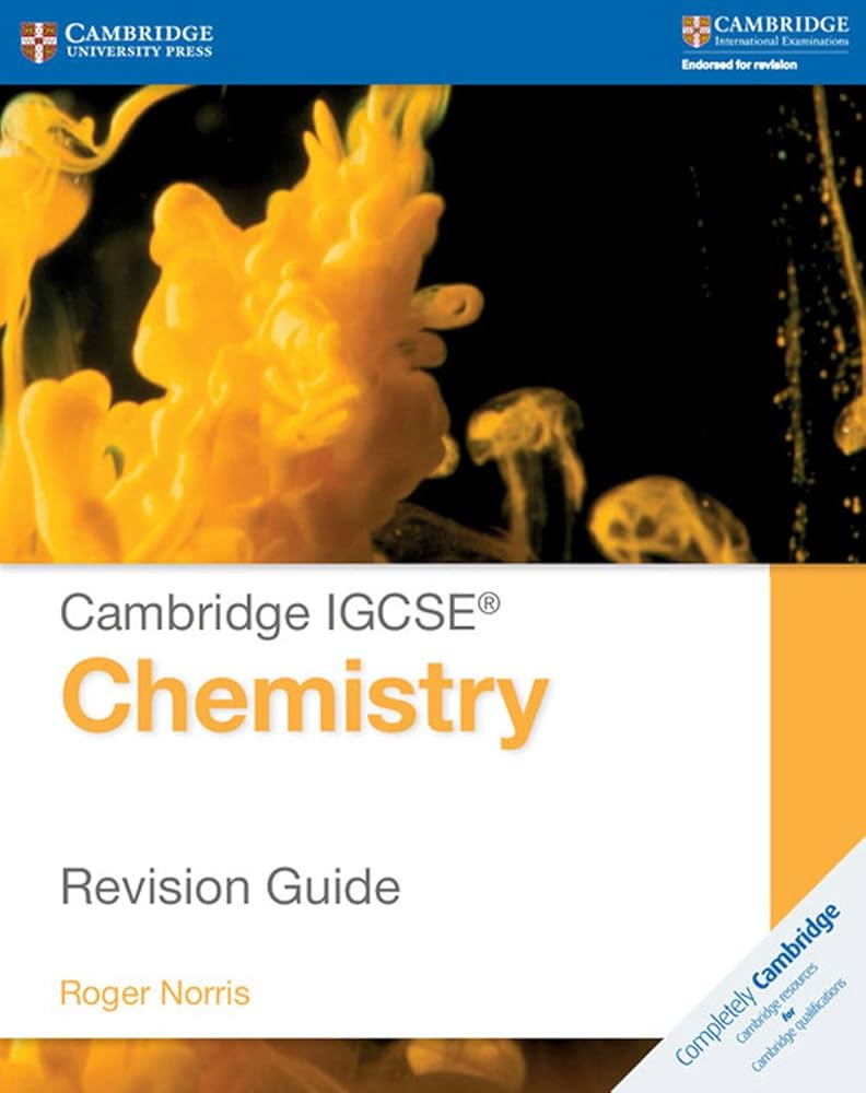 Cambridge IGCSE Chemistry Revision Guide