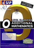 O Level Classified Additional Mathematics with Model Answers (SAP)