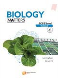 Biology Matters – GCE O-Level Textbook (3rd Edition)